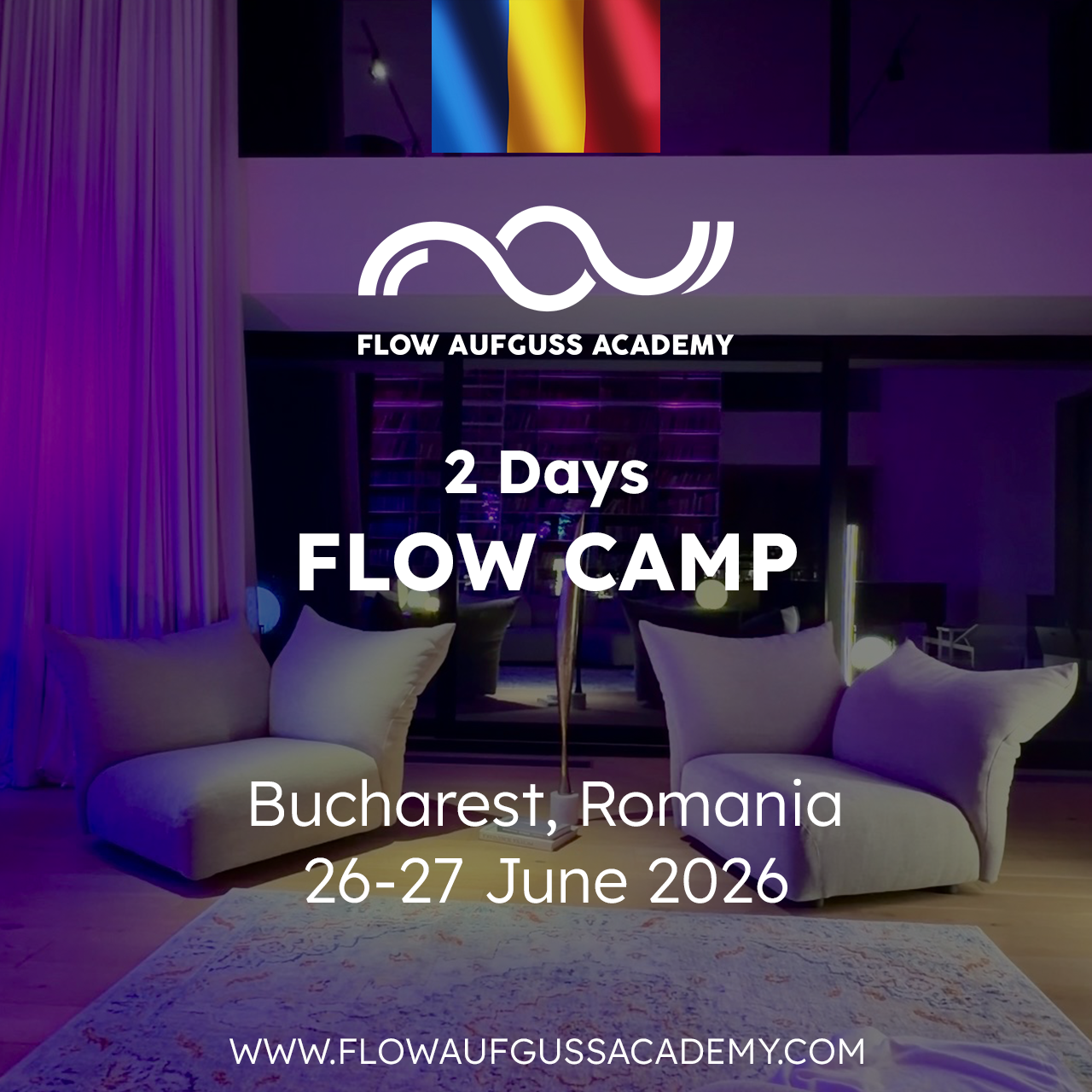 2 days All-Inclusive Flow Camp in Bucharest, Romania 26-28 June 2026