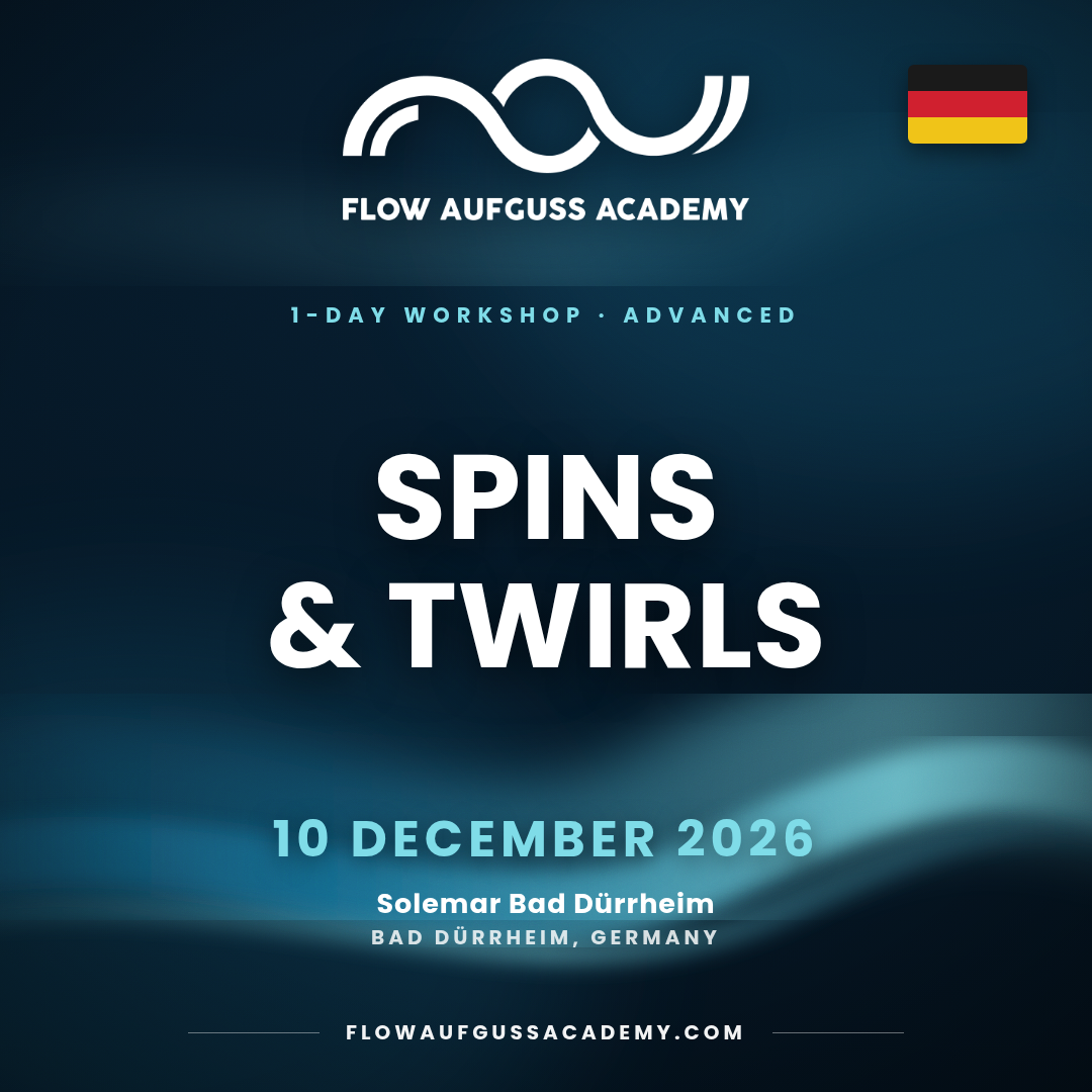 Spins & Twirls Aufguss Workshop – Bad Dürrheim | 10.12.26