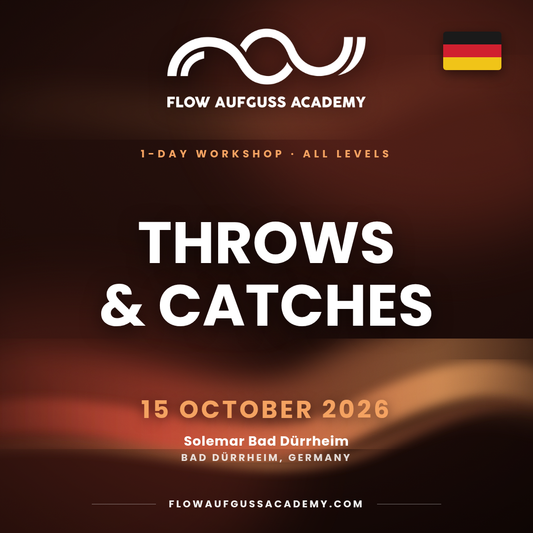 Throws & Catches Aufguss Workshop – Bad Dürrheim | 15.10.26